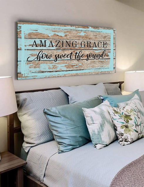 Amazing Grace - How Sweet the Sound - Christian Signs for Home