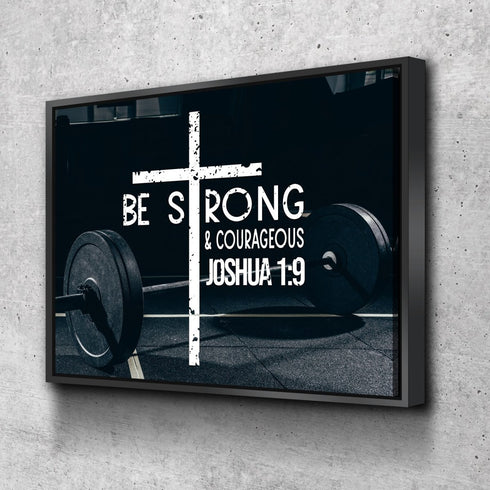 Barbell #5 Joshua 1:9 Be Strong and Courageous Wall Art