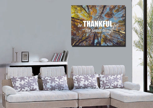 Be Thankful for the small things Wall Art Canvas Print