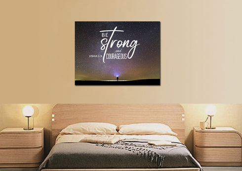 Big Universe #8 Joshua 1:9 Be Strong and Courageous Wall Art