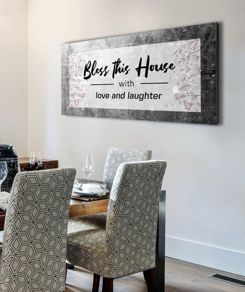 Bless this House with Love & Laughter - Christian Signs for Home