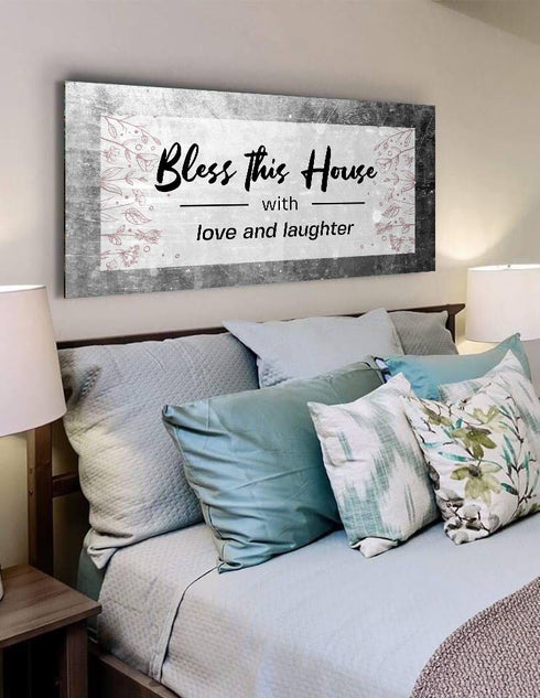 Bless this House with Love & Laughter - Christian Signs for Home