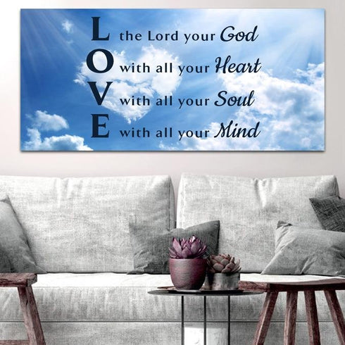 Clouds #1 Love the Lord your God Wall Art