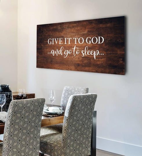 Deep Colored #15 Give it to God and Go to Sleep Sign