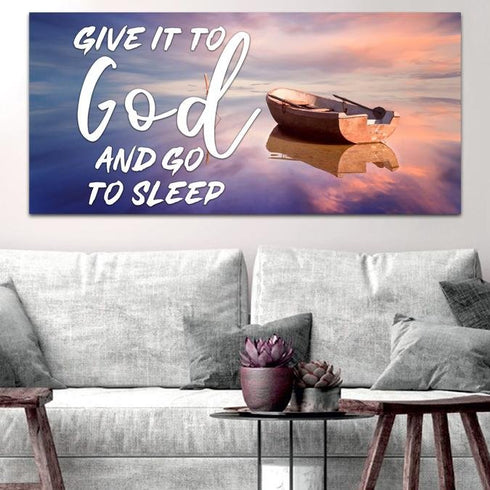 Dreamy Boat #9 Give it to God and Go to Sleep Sign, Wall Art & Decor