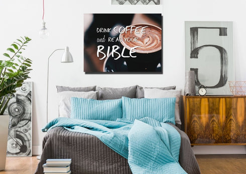 'Drink Coffee and Read your Bible' Wall Art Canvas Print