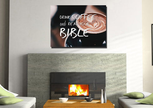 'Drink Coffee and Read your Bible' Wall Art Canvas Print