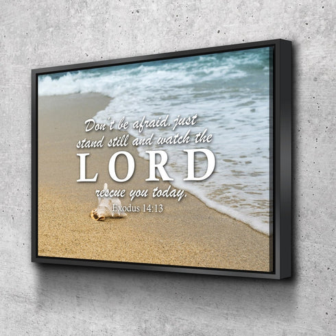 Exodus 14:13 Watch the LORD rescue you Canvas Wall Art Print