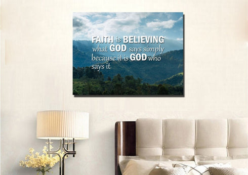 Faith is Believing Wall Art Canvas Print