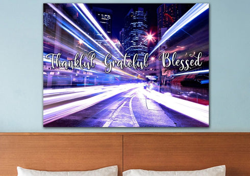 Fast Life #5 Thankful, Grateful & Blessed Sign