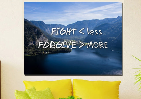 Fight Less Forgive More Canvas Wall Art Print