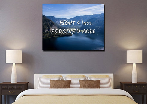 Fight Less Forgive More Canvas Wall Art Print