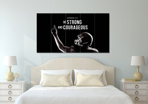 Football Champ #7 Joshua 1:9 Be Strong and Courageous Wall Art