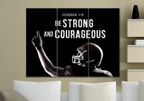 Football Champ #7 Joshua 1:9 Be Strong and Courageous Wall Art