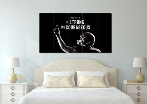 Football Champ #7 Joshua 1:9 Be Strong and Courageous Wall Art