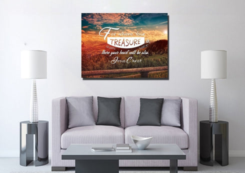 For Where your Treasure is There your Heart is Wall Art Canvas Print