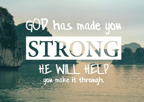 God has made you strong Wall Art Canvas Print