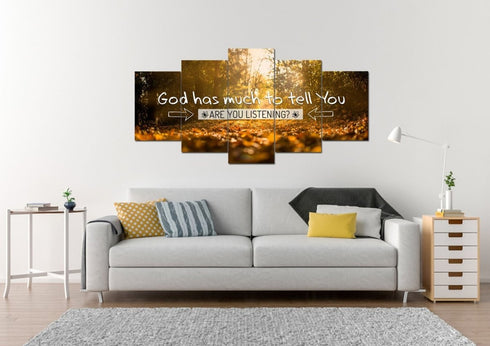 God has much to tell you Are you Listening Wall Art Canvas Print