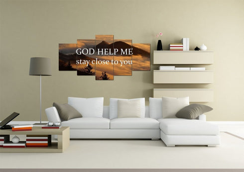 God help me stay close to you Wall Art Canvas Print