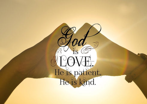 God is Love He is Patient He is Kind Wall Art Canvas Print