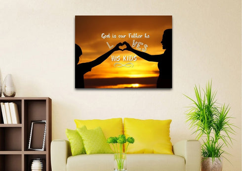 God is our Father He Loves His Kids Wall Art Canvas Print
