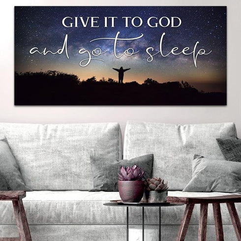 Grateful Night #10 Give it to God and Go to Sleep Sign, Wall Art & Decor