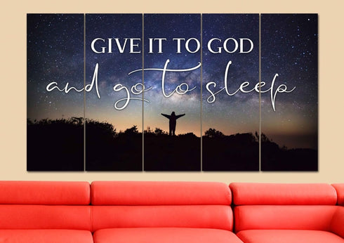 Grateful Night #10 Give it to God and Go to Sleep Sign, Wall Art & Decor