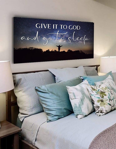 Grateful Night #10 Give it to God and Go to Sleep Sign, Wall Art & Decor