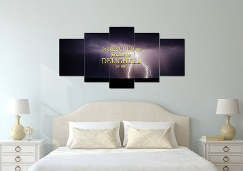 He rescued me because he delighted in me Wall Art Canvas Print