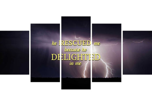 He rescued me because he delighted in me Wall Art Canvas Print