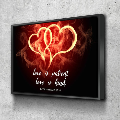 Hearts on Fire #24 Love is Patient, Love is Kind Wall Art