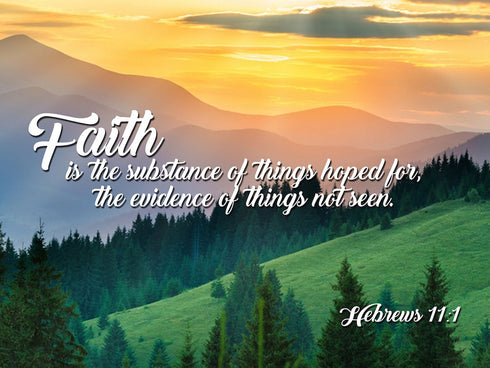 Hebrew 11:1 Faith is the Substance of Things Wall Art Canvas Print