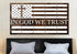 In God we Trust #15 American Flag Patriotic Wall Art
