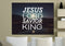 Jesus Lord Savior King Wall Art Canvas Print