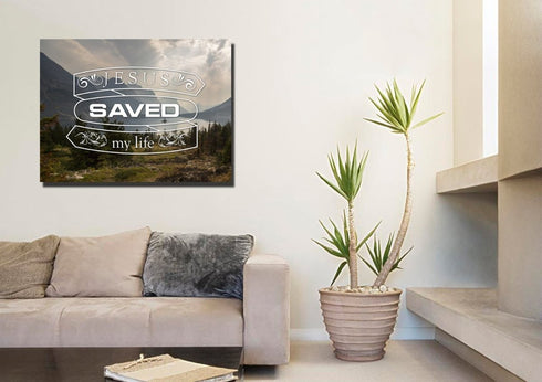 Jesus Saved my Life Wall Art Canvas Print