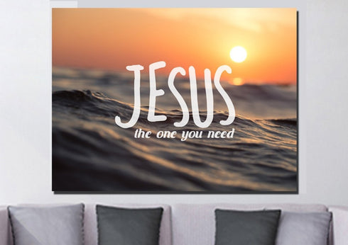 Jesus the one you need Wall Art Canvas Print