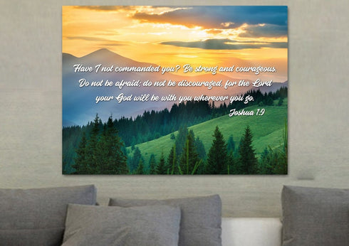 Joshua 1:9 Be Strong and Courageous Canvas Wall Art Print
