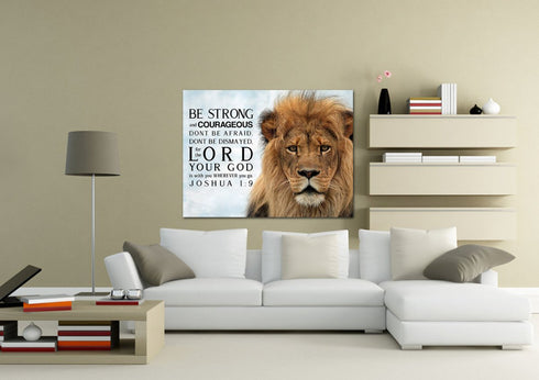 Lions Stare #11 Joshua 1:9 Be Strong and Courageous Wall Art