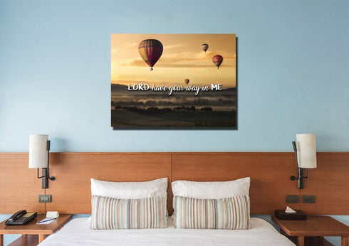 Lord have your way in me Wall Art Canvas Print