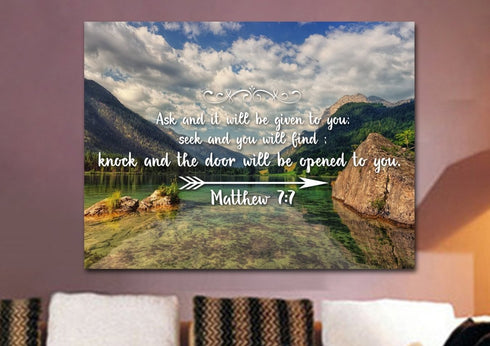 Matthew 7:7 Ask and it will be Given to you, Seek and you will Find Bible Verse Canvas Wall Art
