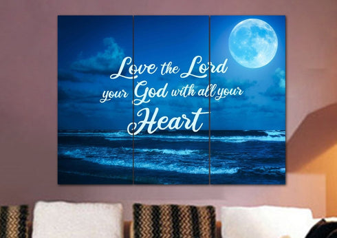 Moonlight #7 Love the Lord your God Wall Art