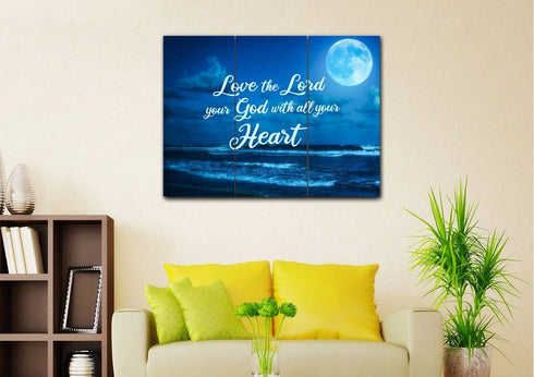 Moonlight #7 Love the Lord your God Wall Art