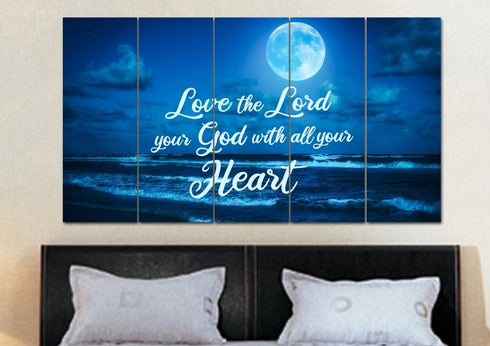 Moonlight #7 Love the Lord your God Wall Art