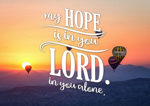 My Hope is in You Lord in you Alone Wall Art Canvas Print