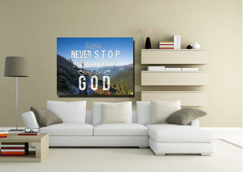 Never Stop Trusting God Canvas Wall Art Print - Christian Walls