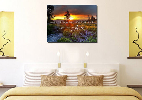Nobody is Too Broken for the Grace of Jesus Wall Art Canvas Print