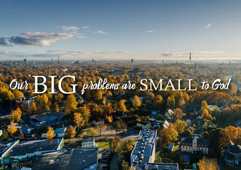 Our Big Problems are Small to God Wall Art Canvas Print - Christian Walls