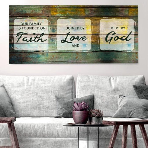 Our Family is Founded on Faith - Christian Signs for Home