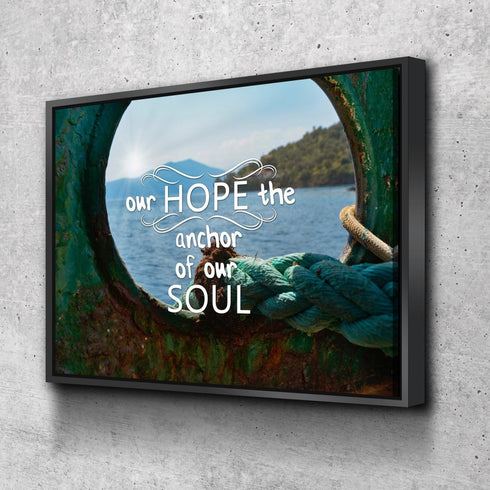 Our Hope the Anchor of Our Soul Canvas Wall Art Print - Christian Walls