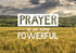 Prayer is so very Powerful Canvas Wall Art Print